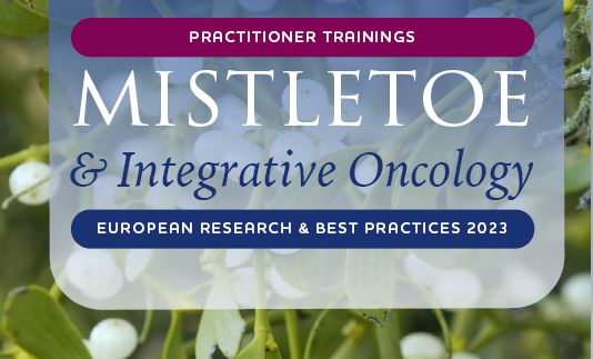 Mistletoe & Integrative Oncology – Practitioner Training