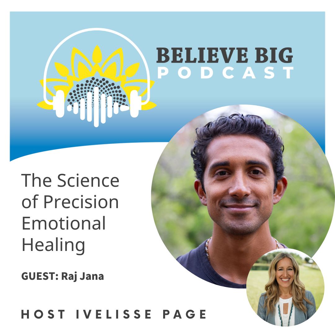 Believe Big Podcast - Liber8 - Raj Jana